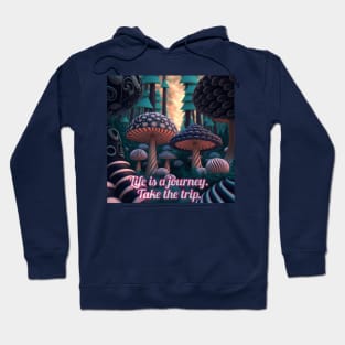 Take the trip Hoodie